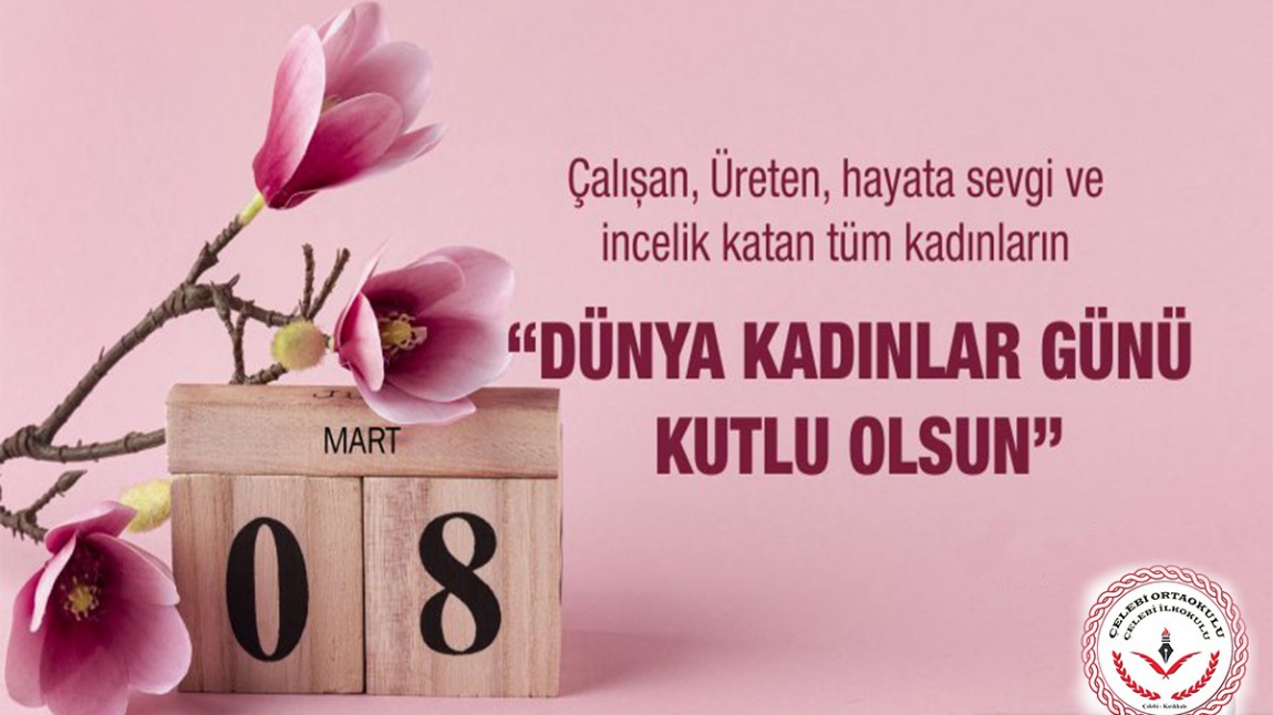 8 Mart Dünya Kadınlar Günü