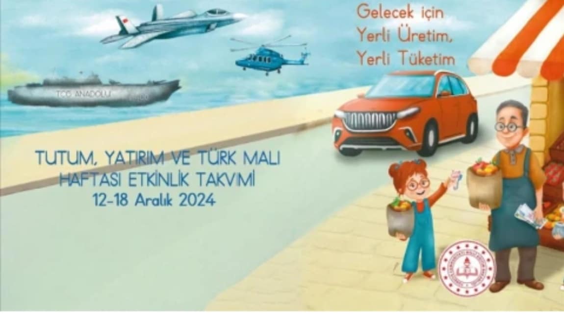 TUTUM YATIRIM VE TÜRK MALLARI HAFTASI